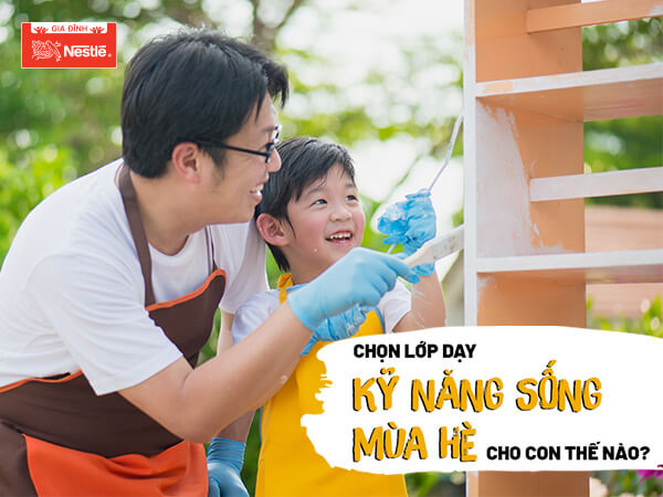 Các bậc cha mẹ cần lưu ý đến 2 bước sau khi chọn lớp kĩ năng sống cho con để tránh được nhiều rủi ro