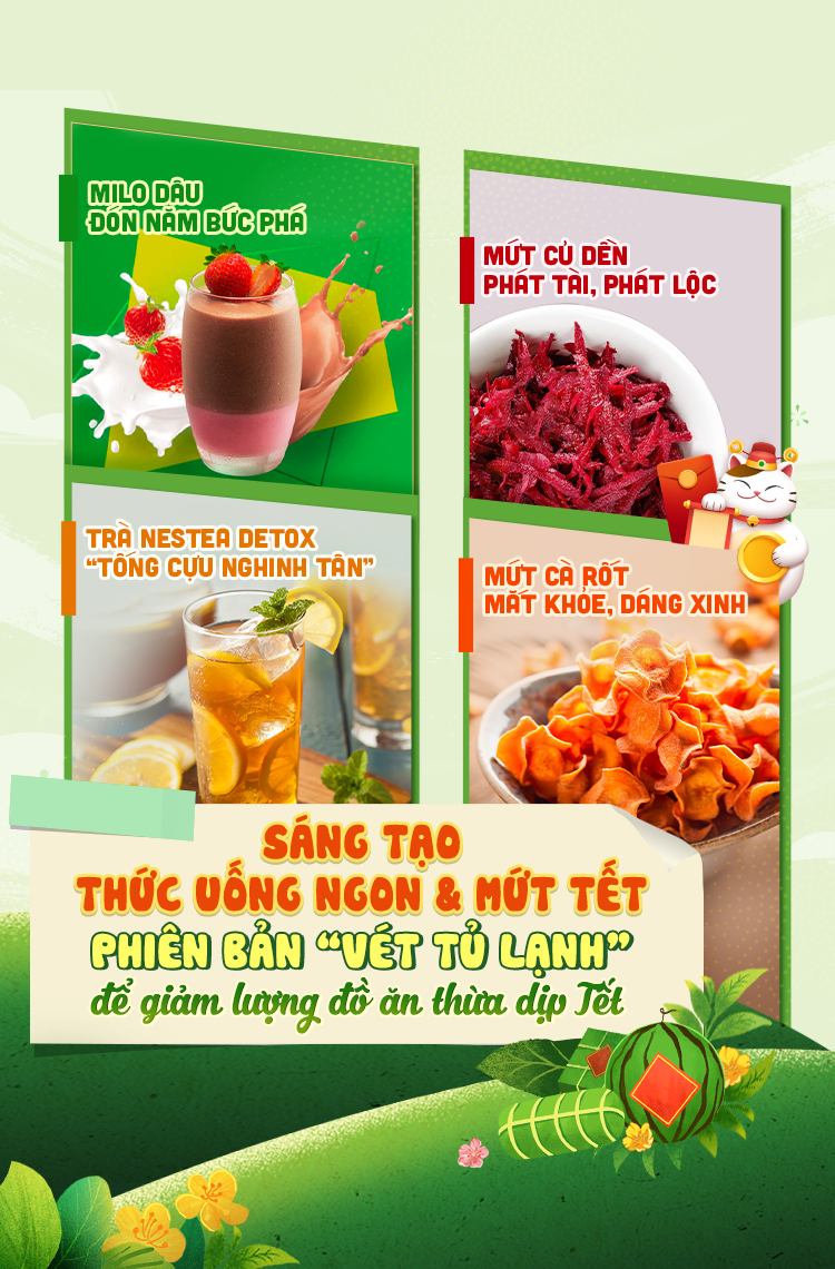 SÁNG TẠO THỨC UỐNG NGON &amp; MỨT TẾT BỔ DƯỠNG PHIÊN BẢN “VÉT TỦ LẠNH” ĐỂ GIẢM LƯỢNG ĐỒ ĂN THỪA DỊP TẾT