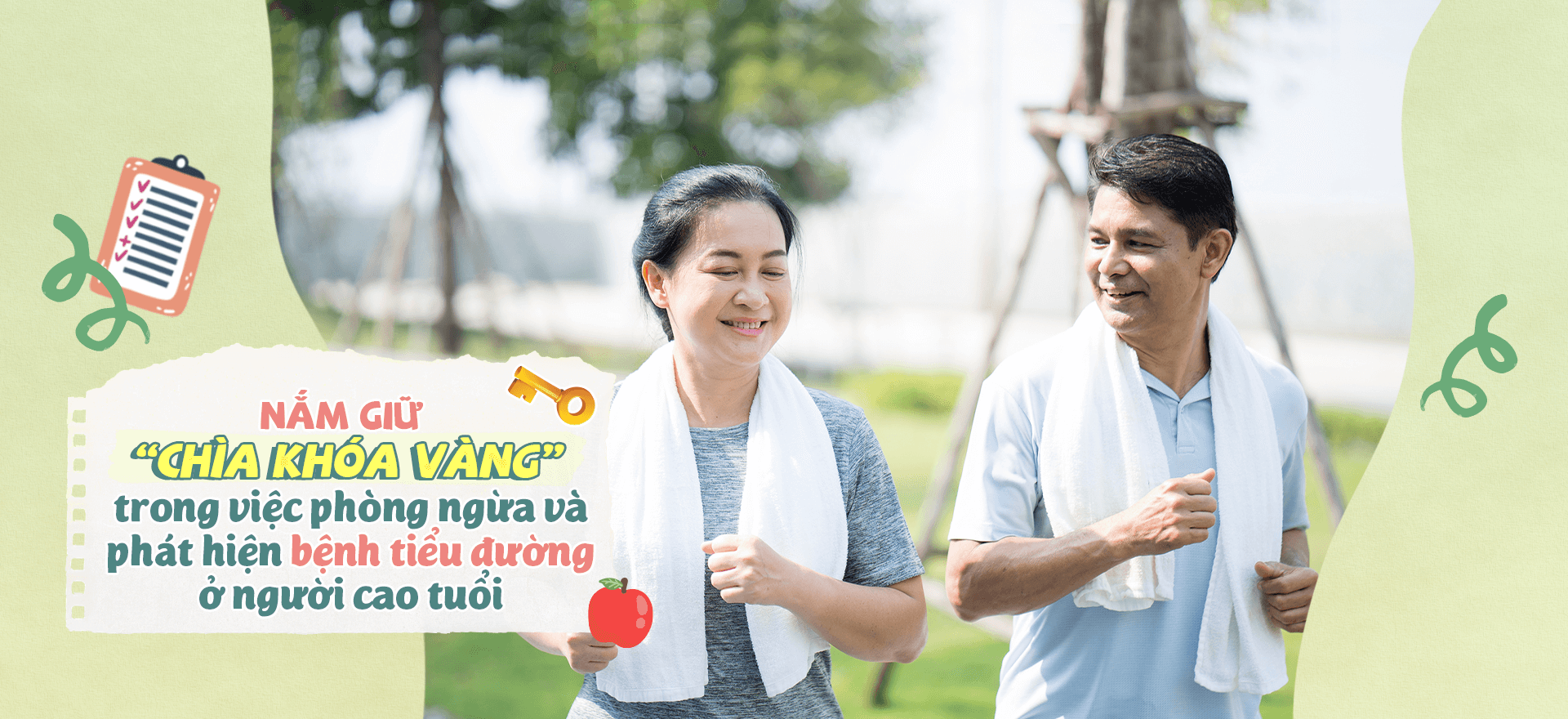NẮM GIỮ "CHÌA KHÓA VÀNG" TRONG VIỆC PHÒNG NGỪA VÀ PHÁT HIỆN BỆNH TIỂU ĐƯỜNG Ở NGƯỜI CAO TUỔI