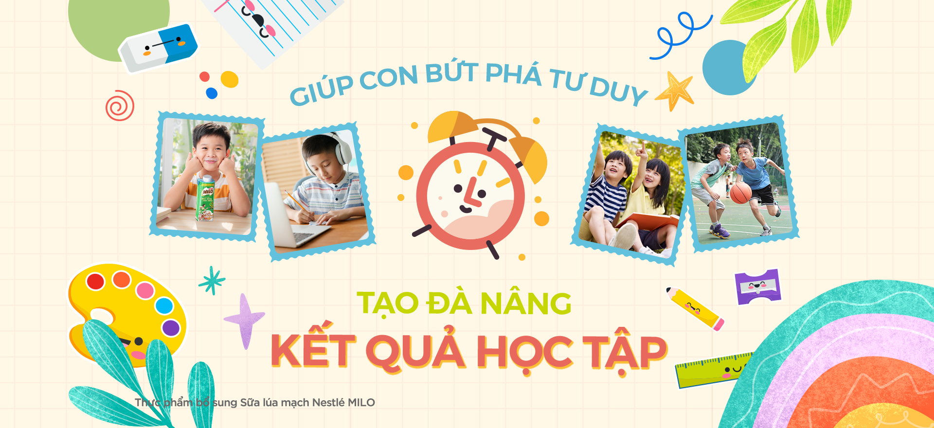 GIÚP CON BỨT PHÁ TƯ DUY, TẠO ĐÀ NÂNG KẾT QUẢ HỌC TẬP